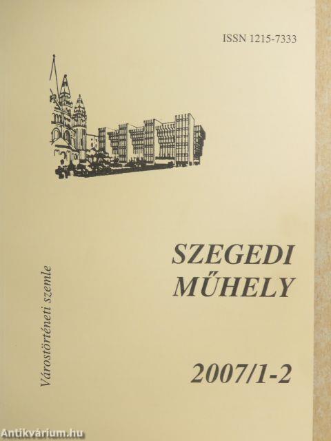 Szegedi műhely 2007/1-4