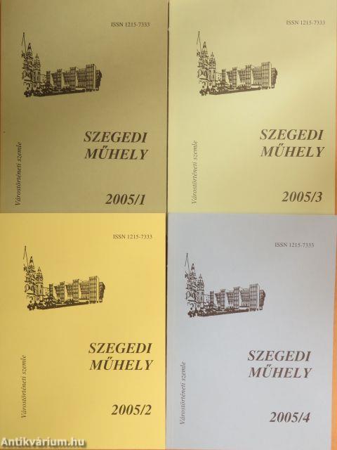 Szegedi műhely 2005/1-4.