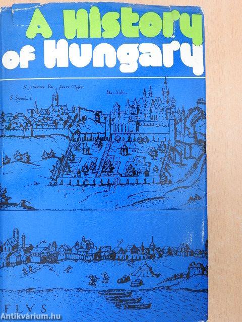 A History of Hungary