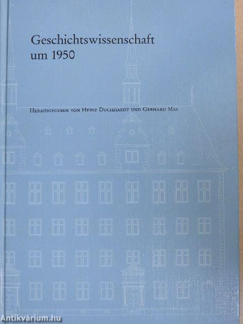 Geschichtswissenschaft um 1950