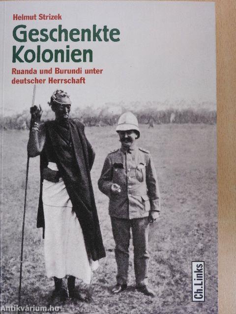 Geschenkte Kolonien