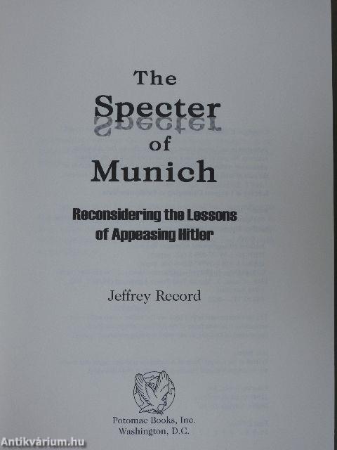 The Specter of Munich