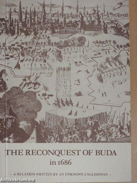 The Reconquest of Buda in 1686