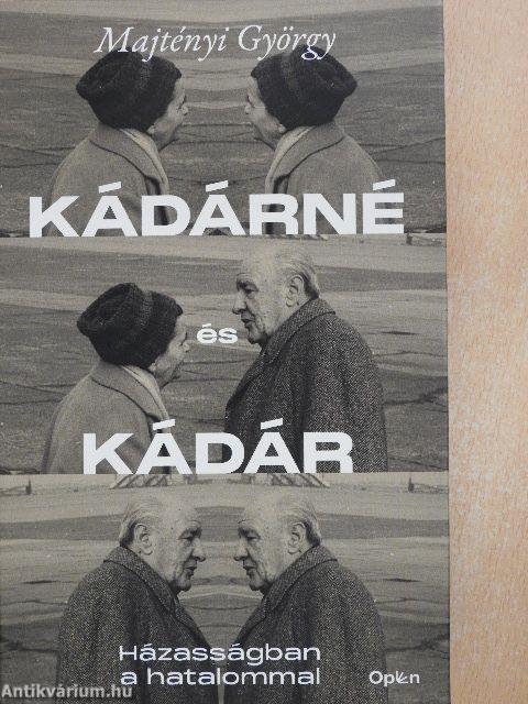 Kádárné és Kádár