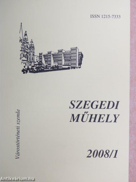 Szegedi műhely 2008/1-4.