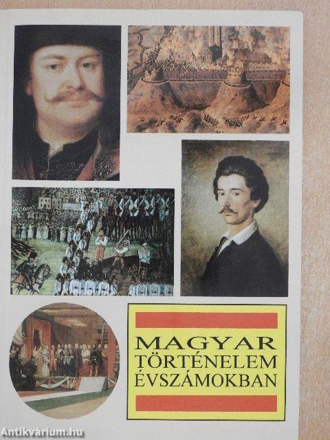 Magyar történelem évszámokban