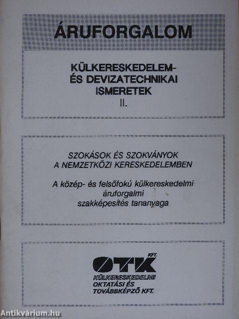 Külkereskedelem- és devizatechnikai ismeretek II.