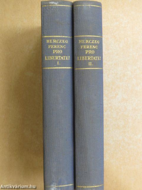 Pro Libertate! I-II.