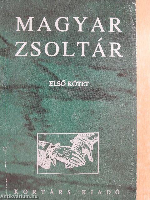 Magyar zsoltár I-II.