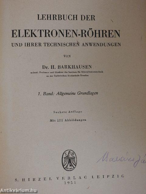 Lehrbuch der Elektronen-Röhren 1.