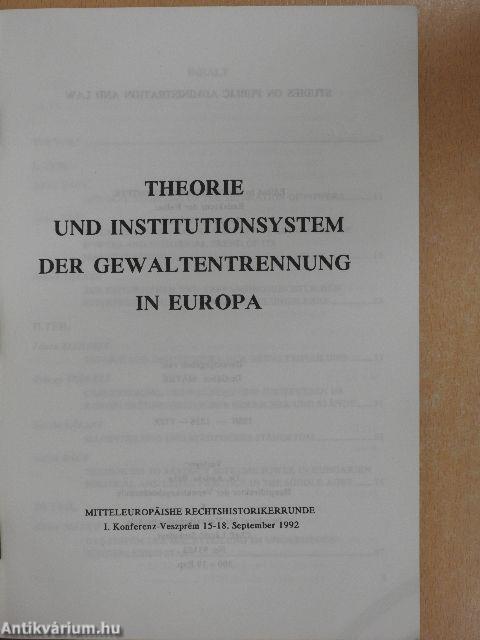 Theorie und Institutionsystem der Gewaltentrennung in Europa