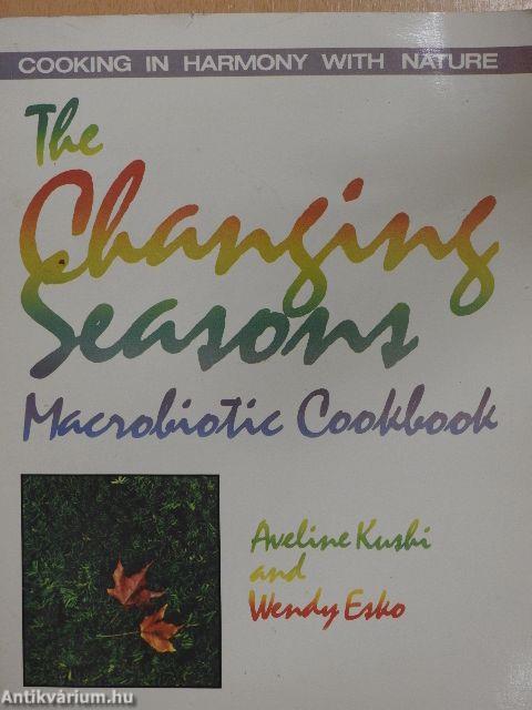 The changing seasons macrobiotic cookbook