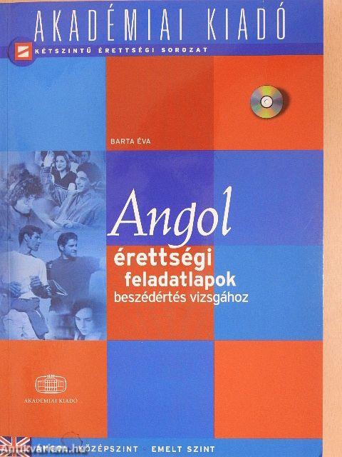 Angol érettségi feladatlapok beszédértés vizsgához - CD-vel