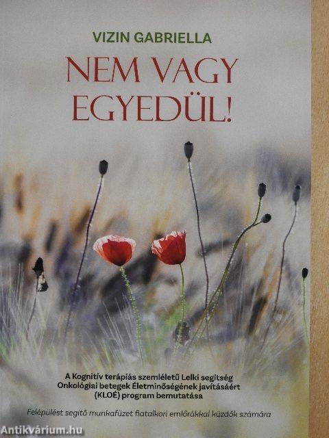 Nem vagy egyedül!