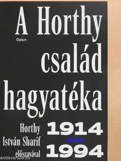 A Horthy család hagyatéka