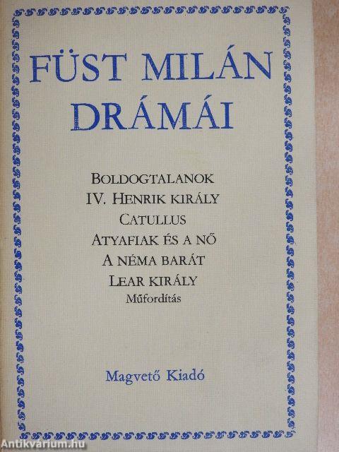 Füst Milán drámái