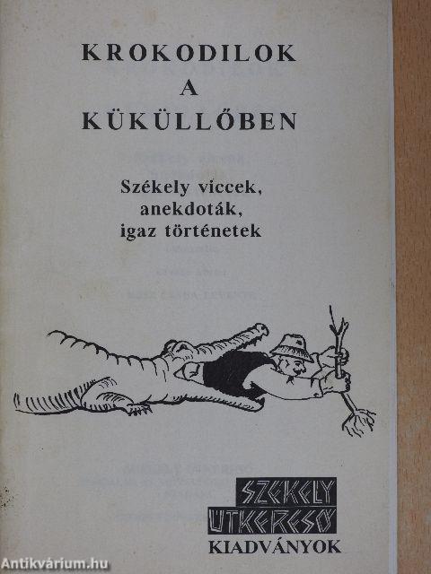 Krokodilok a Küküllőben