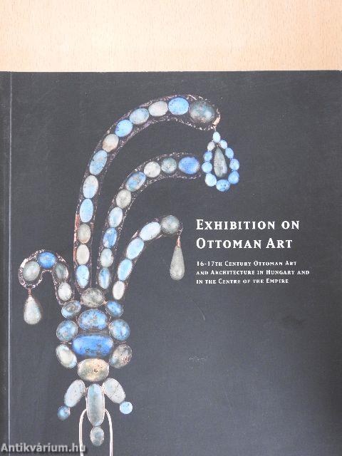 Exhibition on Ottoman Art