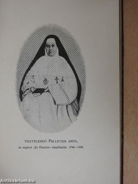 Tisztelendő Pelletier Eufrázia Mária Anya