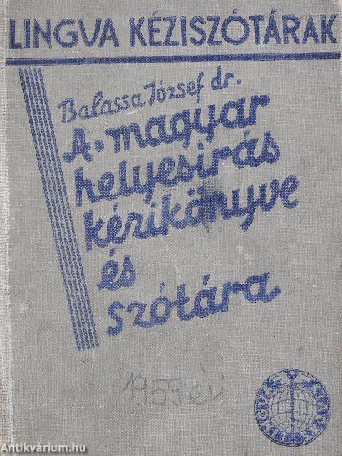 A magyar helyesírás kézikönyve
