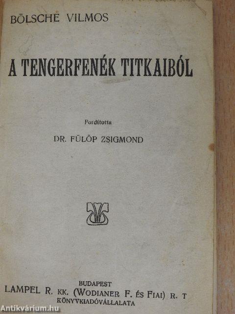 A tengerfenék titkaiból