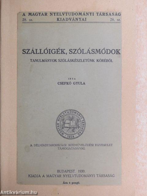 Szállóigék, szólásmódok