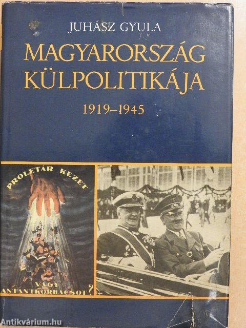 Magyarország külpolitikája 1919-1945