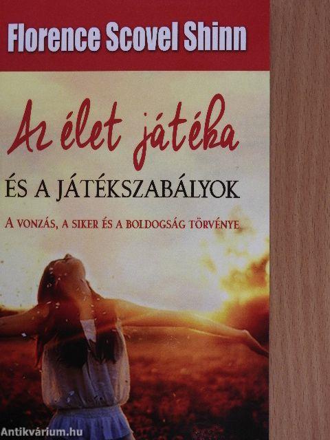 Az élet játéka és a játékszabályok