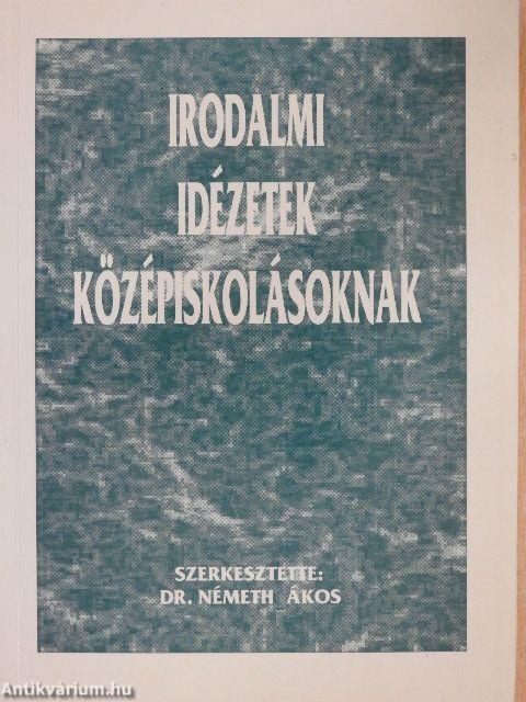 Irodalmi idézetek középiskolásoknak