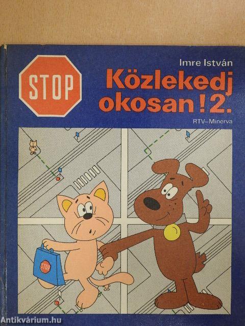 Stop! Közlekedj okosan! 2.