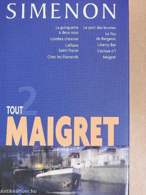 Tout Maigret 2.