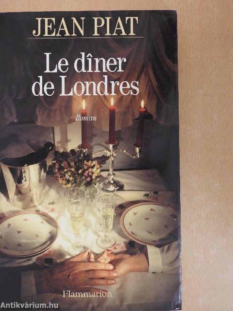 Le Diner de Londres