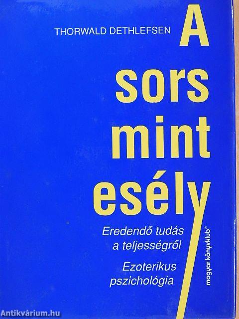 A sors mint esély