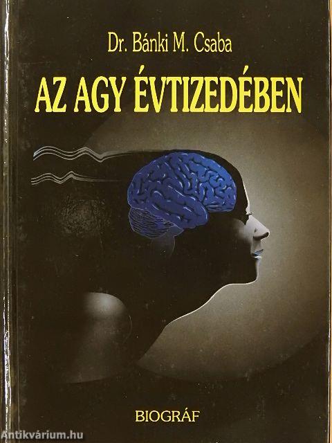 Az agy évtizedében