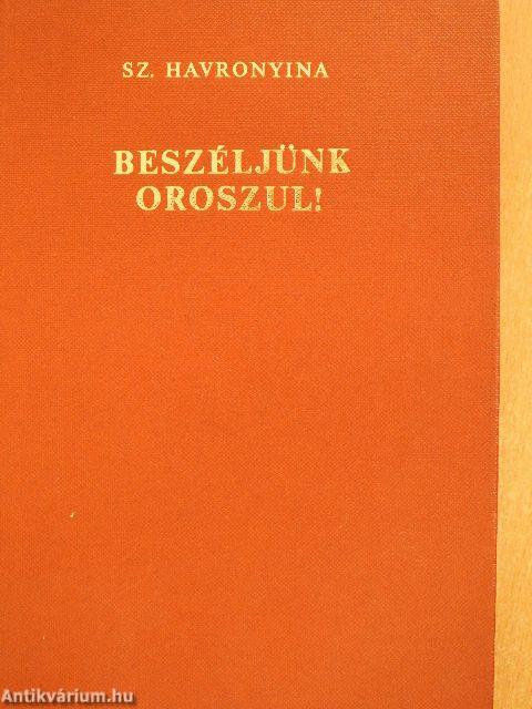 Beszéljünk oroszul!