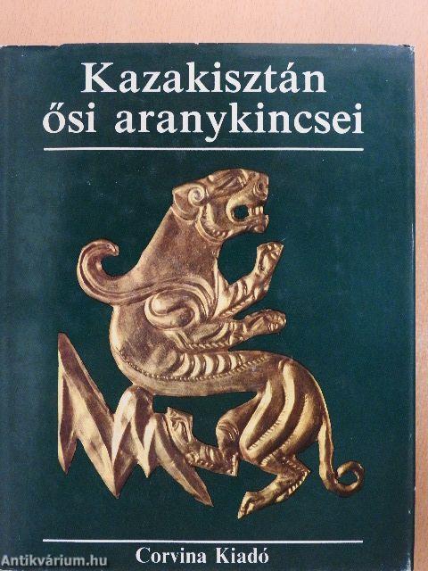 Kazakisztán ősi aranykincsei