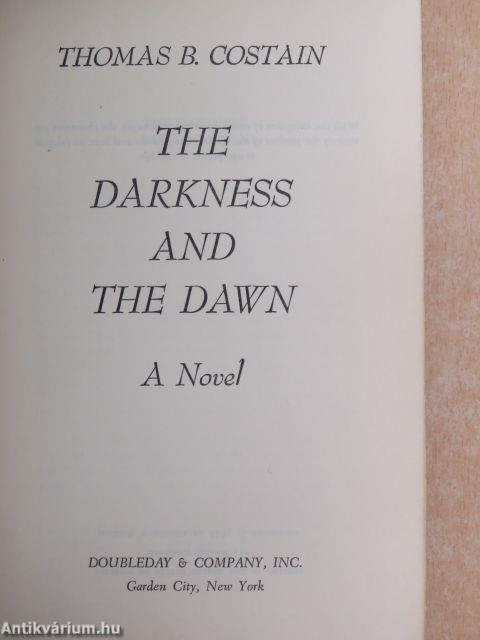 The darkness and the dawn