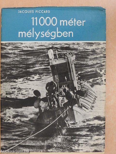 11000 méter mélységben