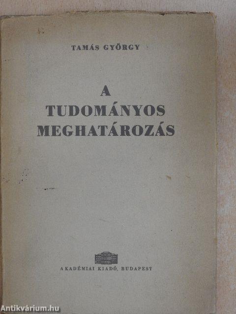 A tudományos meghatározás