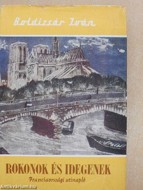 Rokonok és idegenek