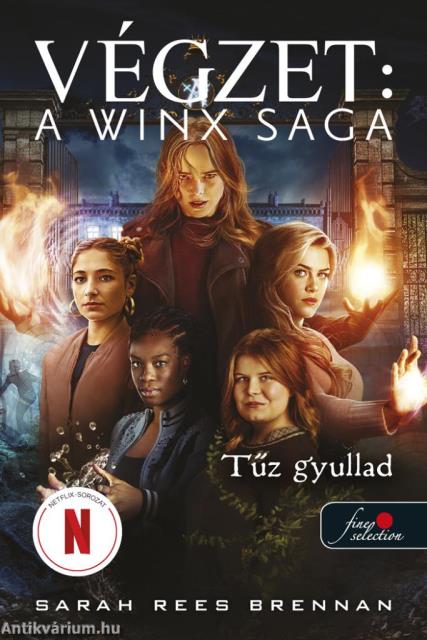 Tűz gyullad (Végzet: A Winx Saga 2.)