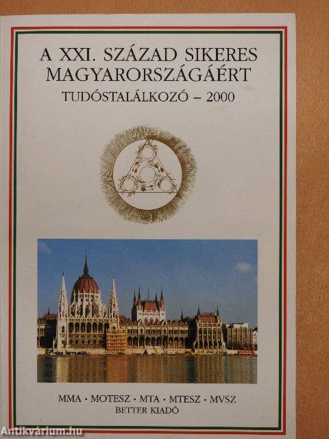 A XXI. század sikeres Magyarországáért