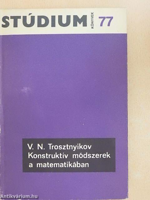 Konstruktív módszerek a matematikában