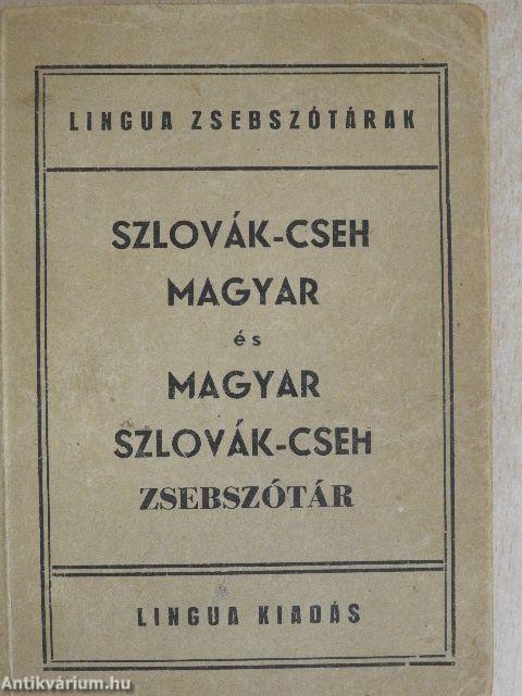 Magyar-szlovák-cseh és szlovák-cseh-magyar kézi szótár I-II.