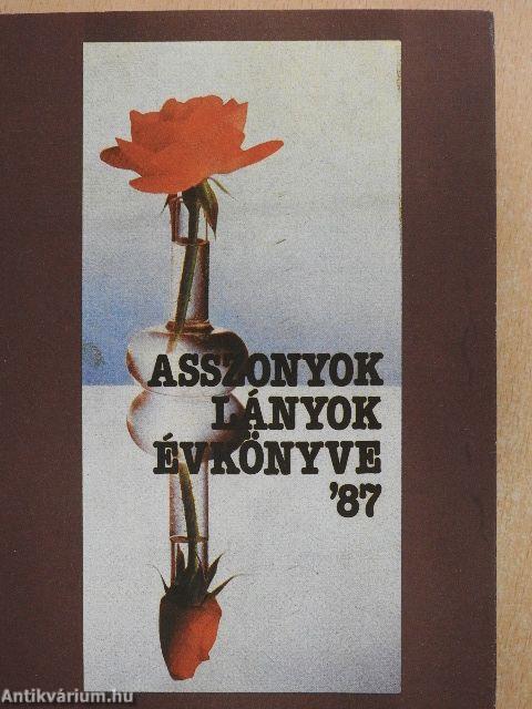 Asszonyok, lányok évkönyve 1987