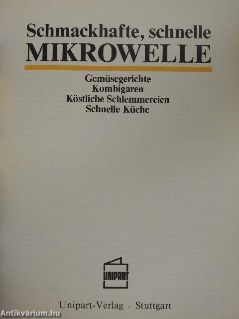 Schmackhafte, schnelle Mikrowelle