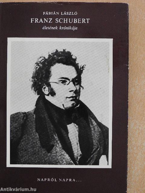 Franz Schubert életének krónikája