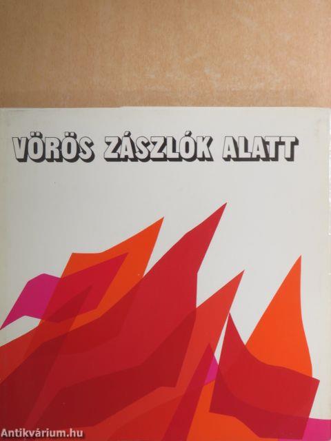 Vörös zászlók alatt