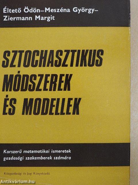 Sztochasztikus módszerek és modellek