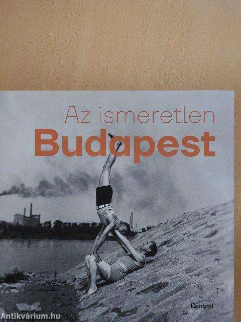 Az ismeretlen Budapest